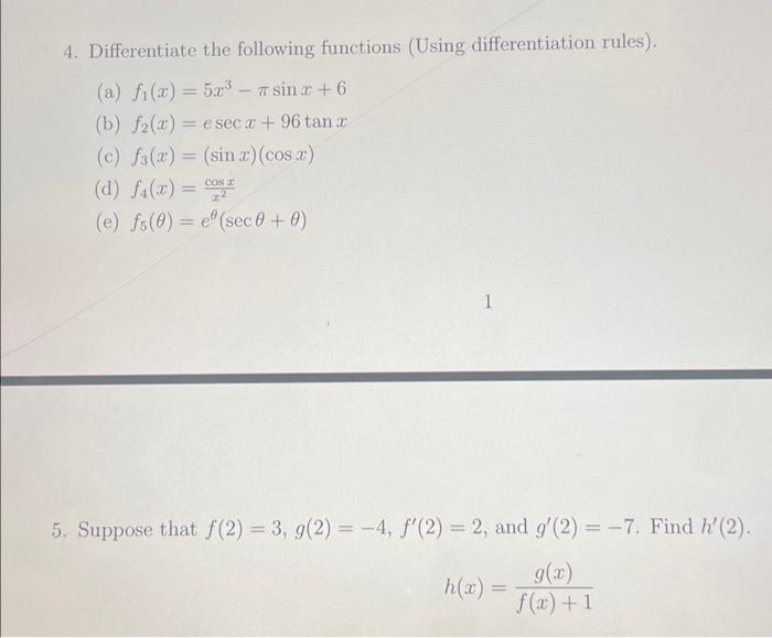 Solved 4 Differentiate The Following Functions Using