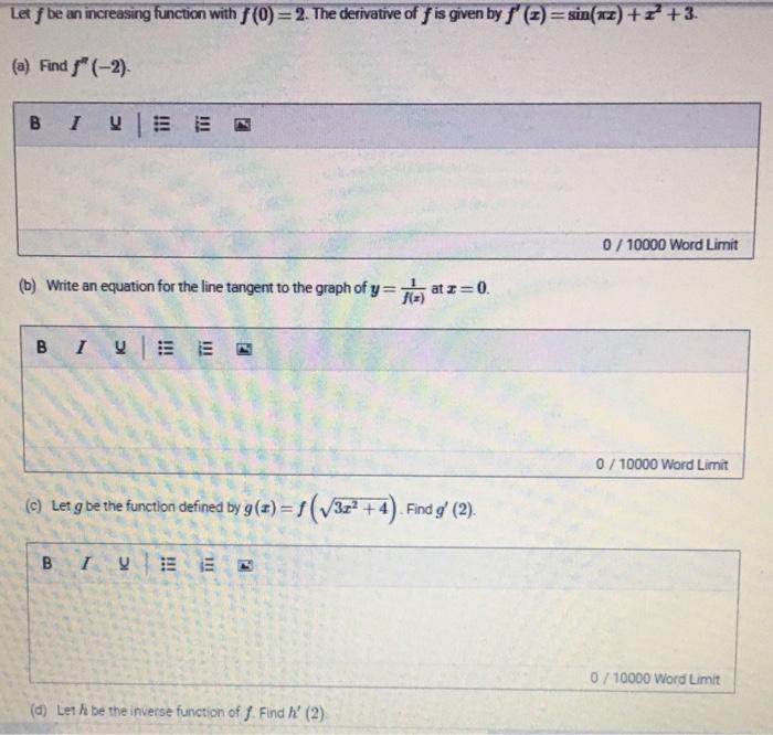 Solved Let f be an increasing function with f(0) u003d 2. The | Chegg.com