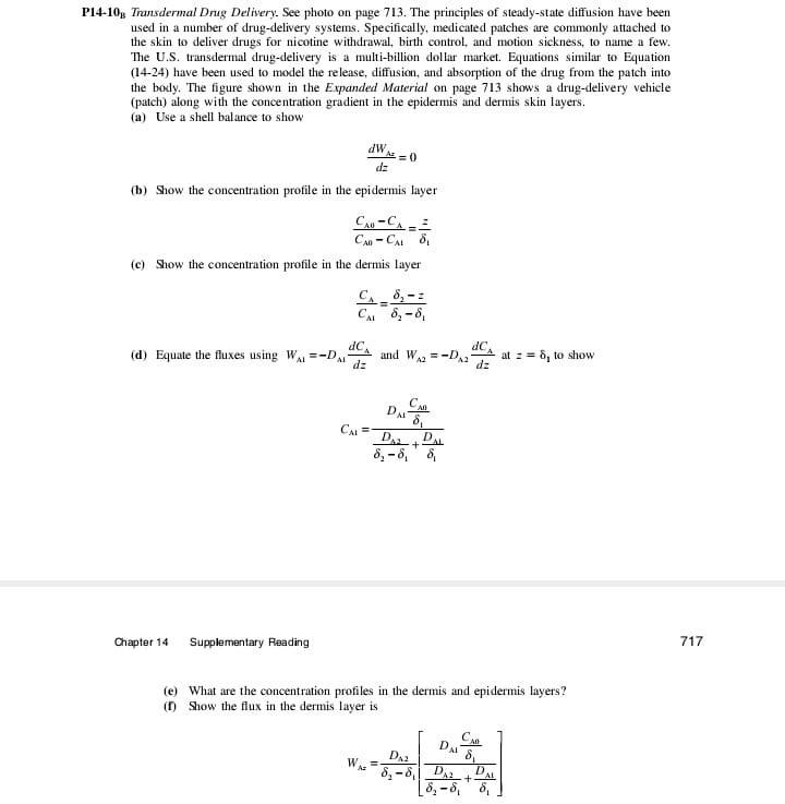 used in a number of drug-delivery systems. | Chegg.com