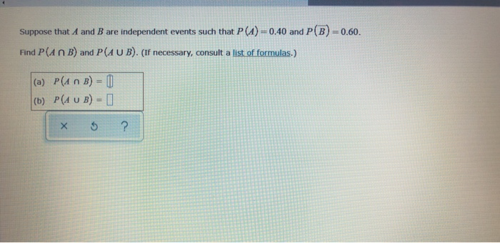 Solved Suppose That A And B Are Independent Events Such That | Chegg.com