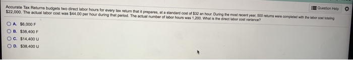 Solved Question Help Accurate Tax Returns budgets two direct | Chegg.com