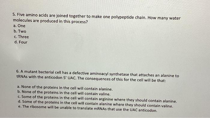 Solved 5. Five amino acids are joined together to make one | Chegg.com