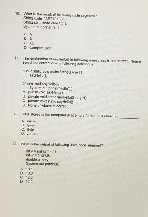 Solved 5. What is the output of following Java code segment? | Chegg.com