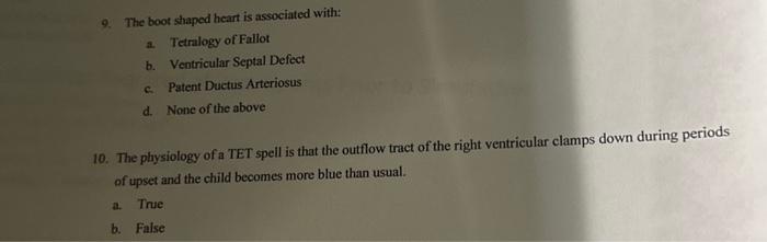 Solved 9 The Boot Shaped Heart Is Associated With A