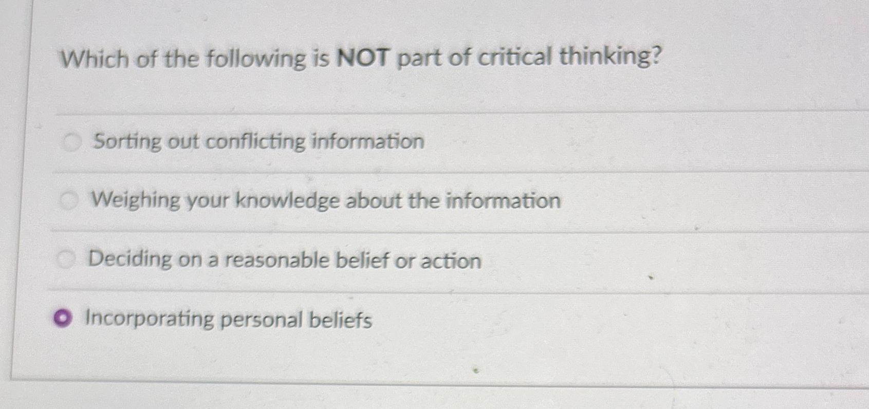 which is not a part of critical thinking