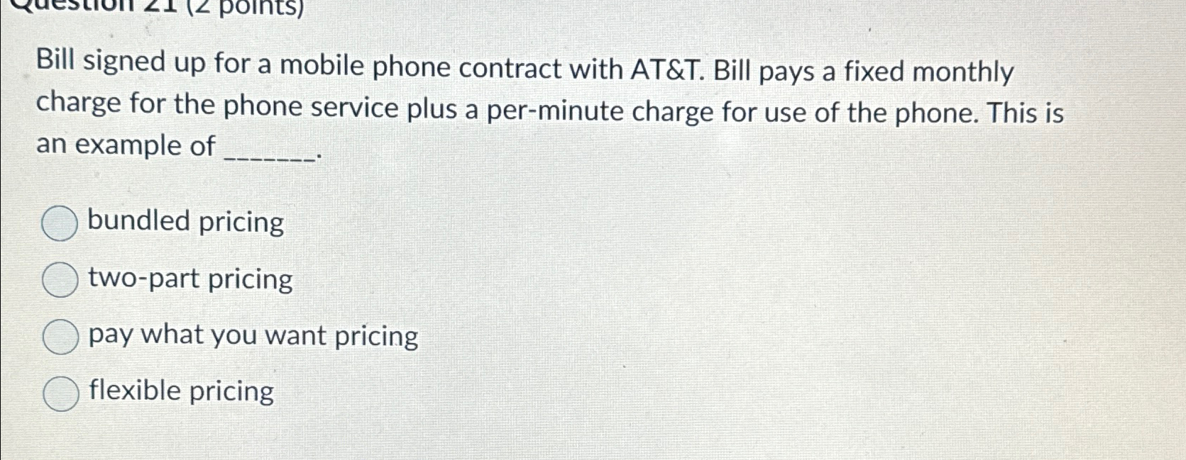 Solved Bill signed up for a mobile phone contract with AT&T. | Chegg.com