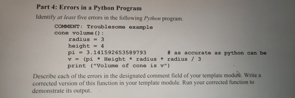 Solved Part 4: Errors in a Python Program Identify at least | Chegg.com