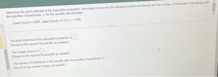 Solved Determine The Point Estimate Of The Population 