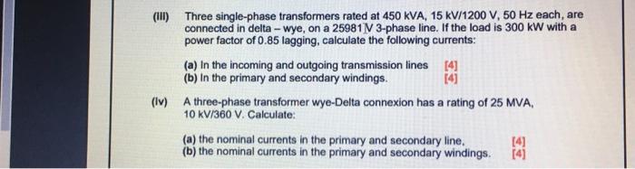 Solved (III) Three single-phase transformers rated at 450 | Chegg.com