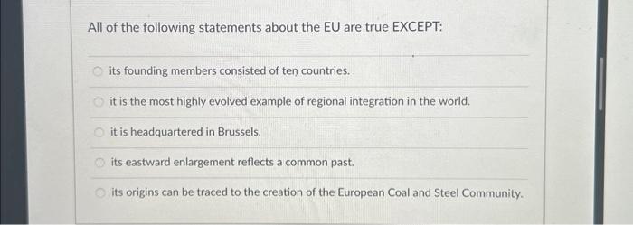 Solved All of the following statements about the EU are true | Chegg.com