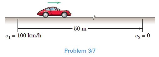 Solved: During a brake test, the rear-engine car is stopped fro ...