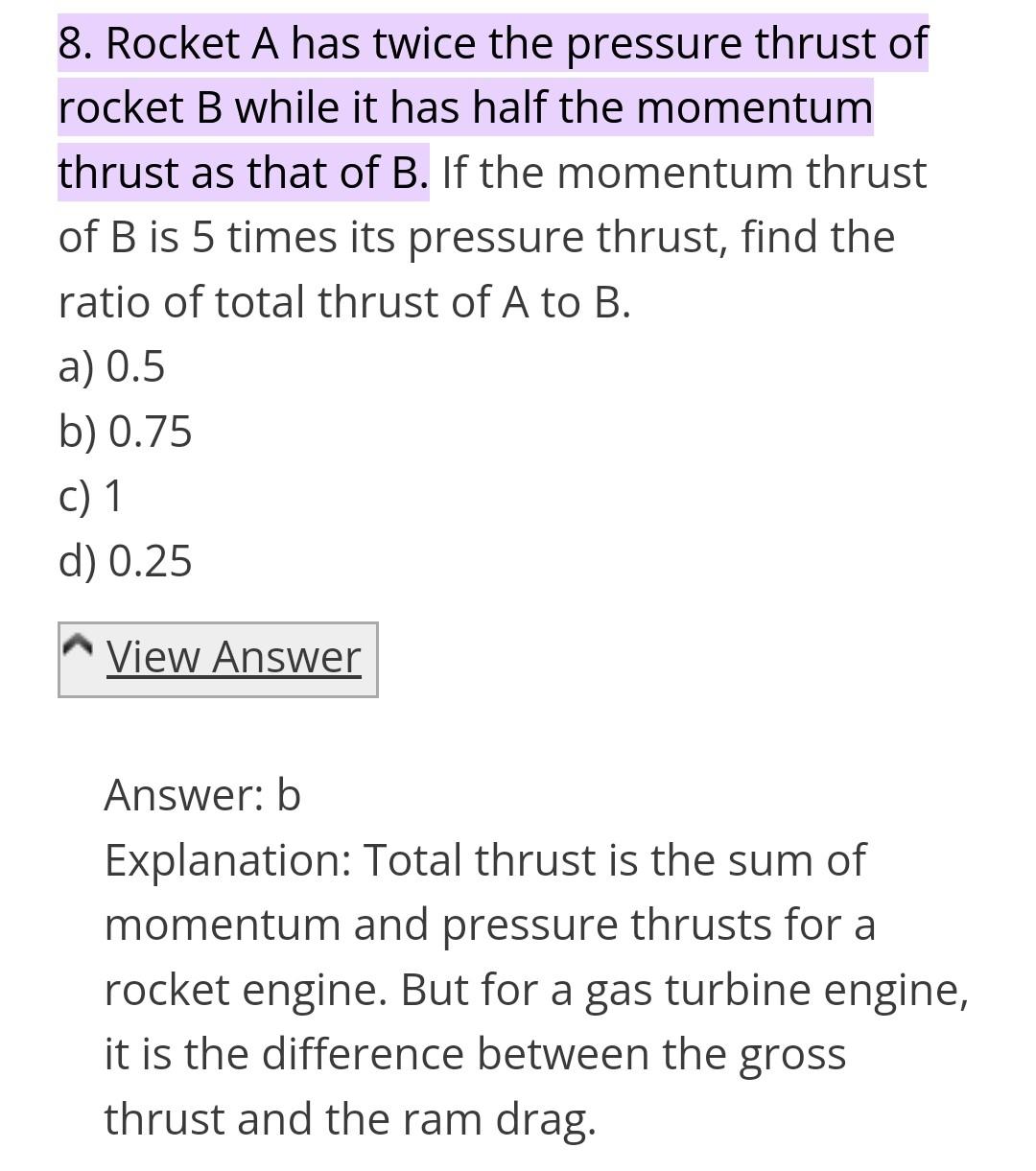 Solved 8. Rocket A has twice the pressure thrust of rocket B | Chegg.com