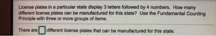 License Plates In A Particular State Display Solved License plates in a particular state display 3 | Chegg.com