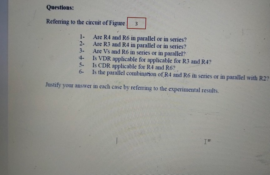 Solved for the circuit shown in figure 3 and figure 4 | Chegg.com