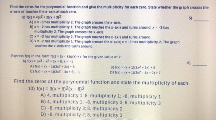 Solved Find the zeros for the polynomial function and give | Chegg.com