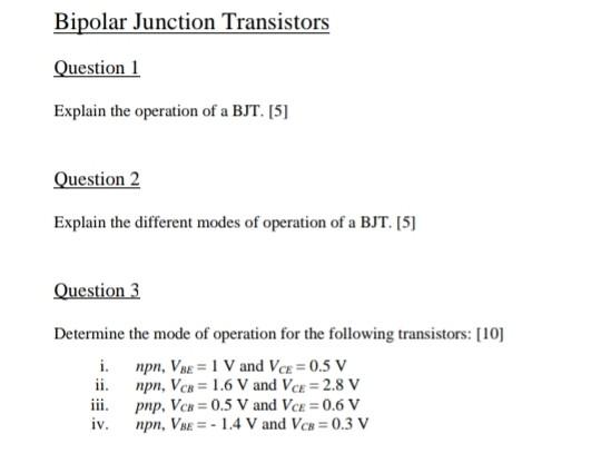 Solved Bipolar Junction Transistors Question 1 Explain the | Chegg.com
