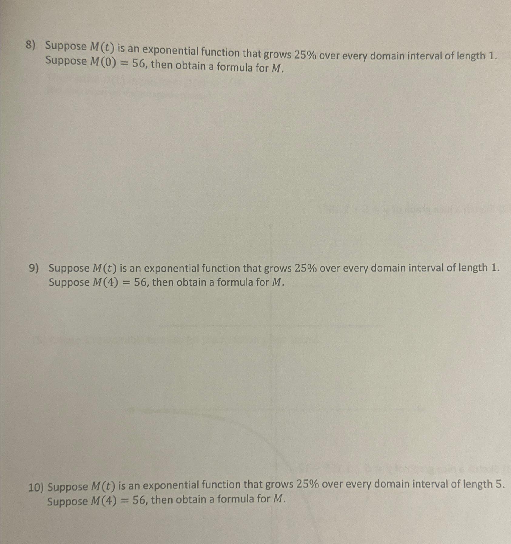 Solved Suppose M(t) ﻿is an exponential function that grows | Chegg.com
