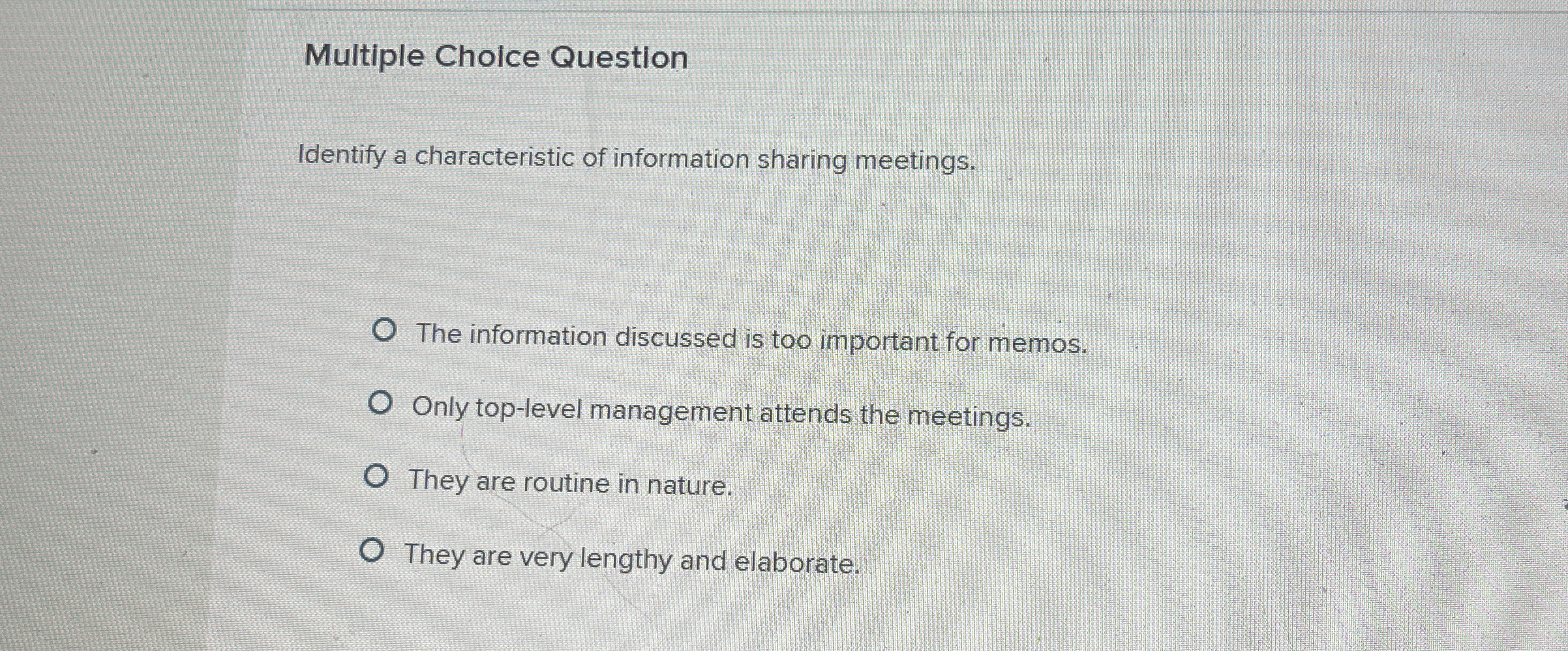 Solved Multiple Choice QuestionIdentify a characteristic of | Chegg.com