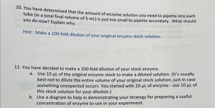 Solved 10. You have determined that the amount of enzyme | Chegg.com