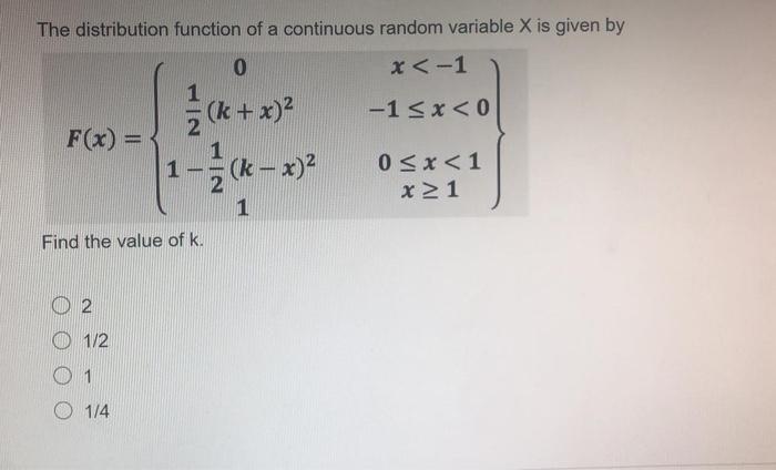 Solved IN The distribution function of a continuous random | Chegg.com