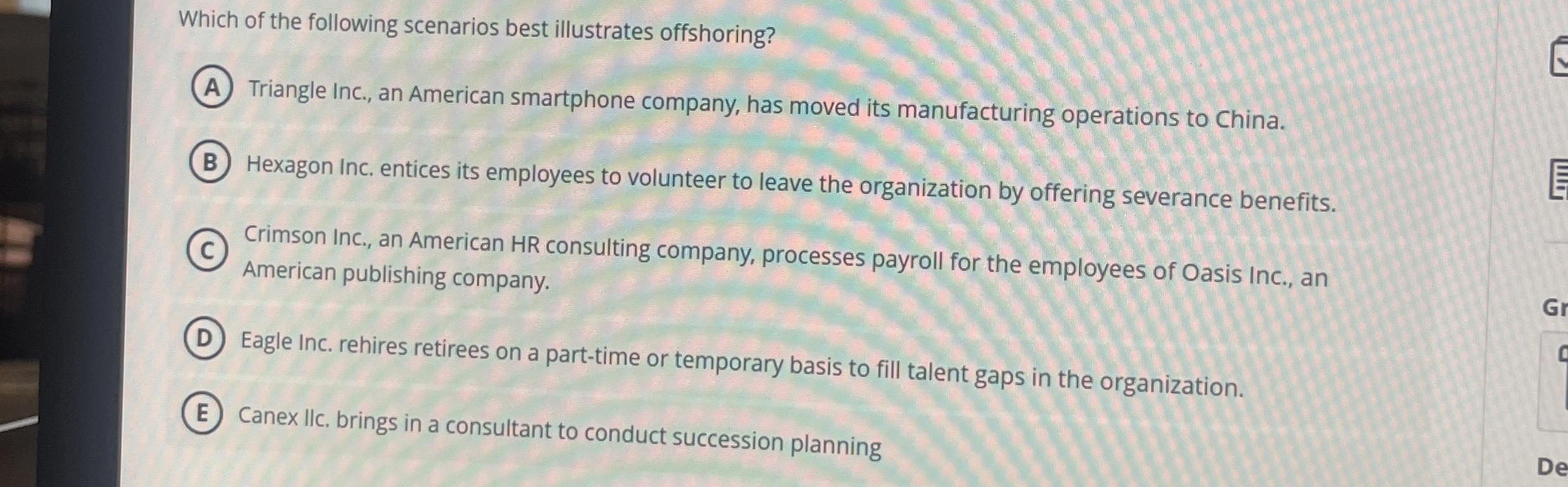 Solved Which of the following scenarios best illustrates