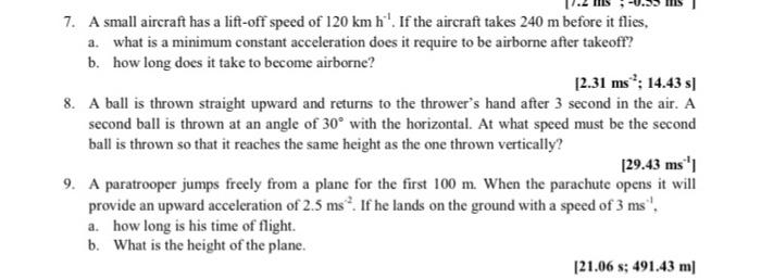 Solved 7. A small aircraft has a lift-off speed of 120 km | Chegg.com