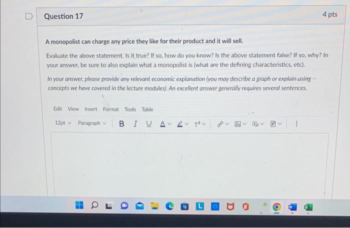 Solved A monopolist can charge any price they like for their | Chegg.com