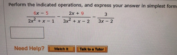 Solved Perform the indicated operations, and express your | Chegg.com