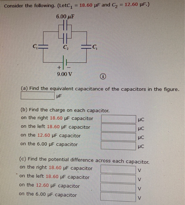 Solved Consider the following. (Letc, = 18.60 pF and C2 = | Chegg.com