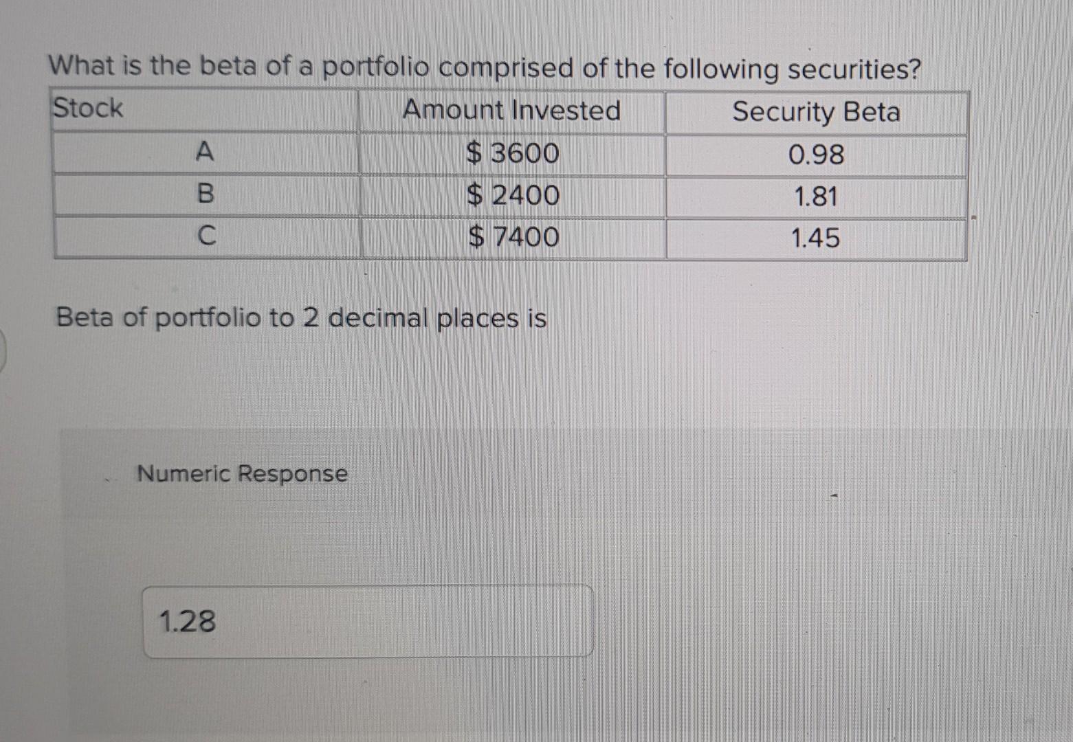 Solved What Is The Beta Of A Portfolio Comprised Of The | Chegg.com