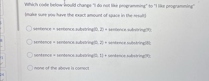 Solved Which code below would change 