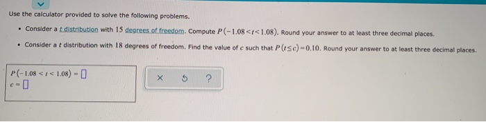 Solved Use The Calculator Provided To Solve The Following | Chegg.com