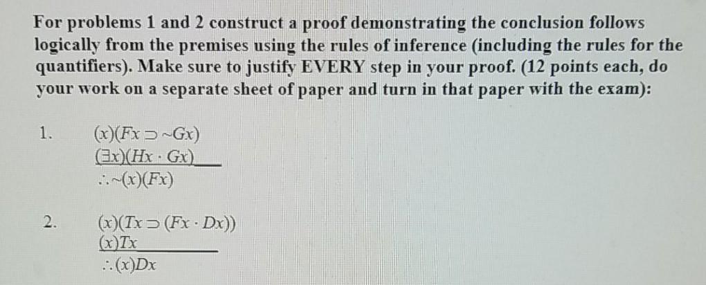 Solved For problems 1 and 2 construct a proof demonstrating | Chegg.com
