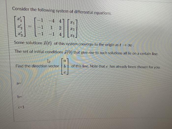 Solved Consider the following system of differential | Chegg.com