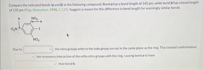 Solved Compare The Indicated Bonds (a And B ) In The | Chegg.com