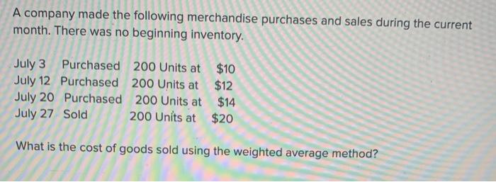 Solved A Company Made The Following Merchandise Purchases | Chegg.com