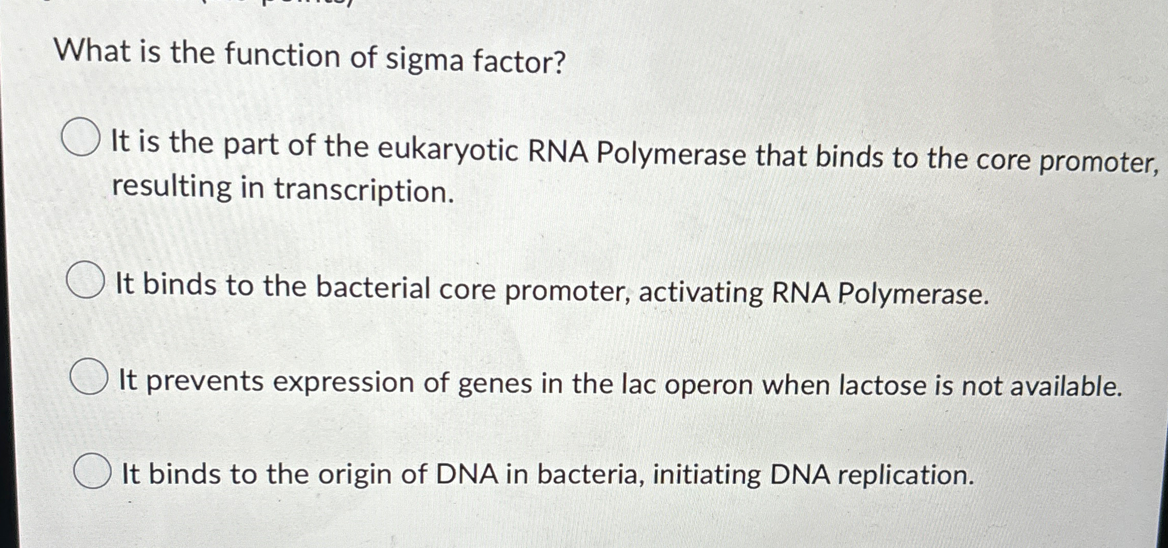 Solved What is the function of sigma factor?It is the part | Chegg.com