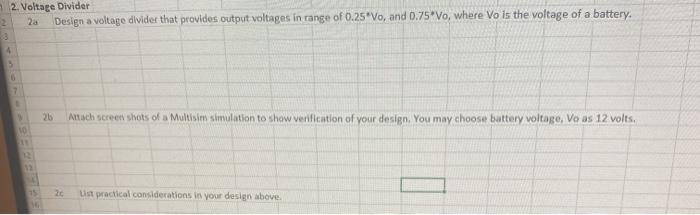 Solved 2. Voltage Divider 2a Design a voltage divider that | Chegg.com