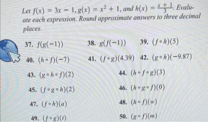 Solved Let F X 3x−1 G X X2 1 And H X 3x 1 Evaluate Each