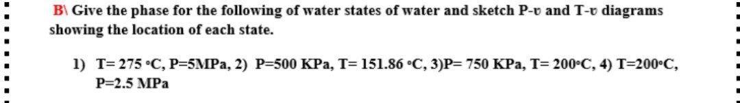 Solved BI Give the phase for the following of water states | Chegg.com