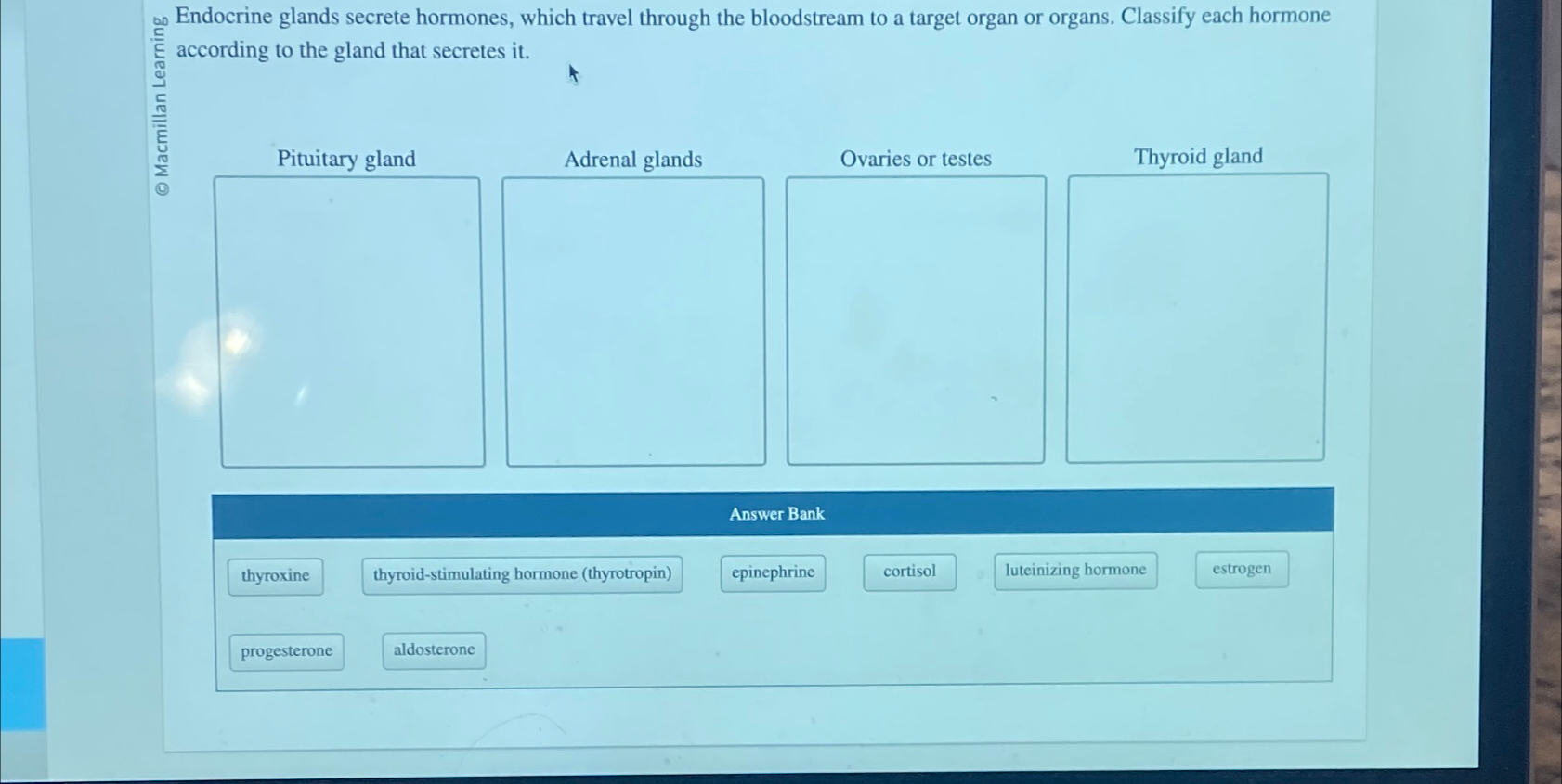 Solved Endocrine glands secrete hormones, which travel | Chegg.com