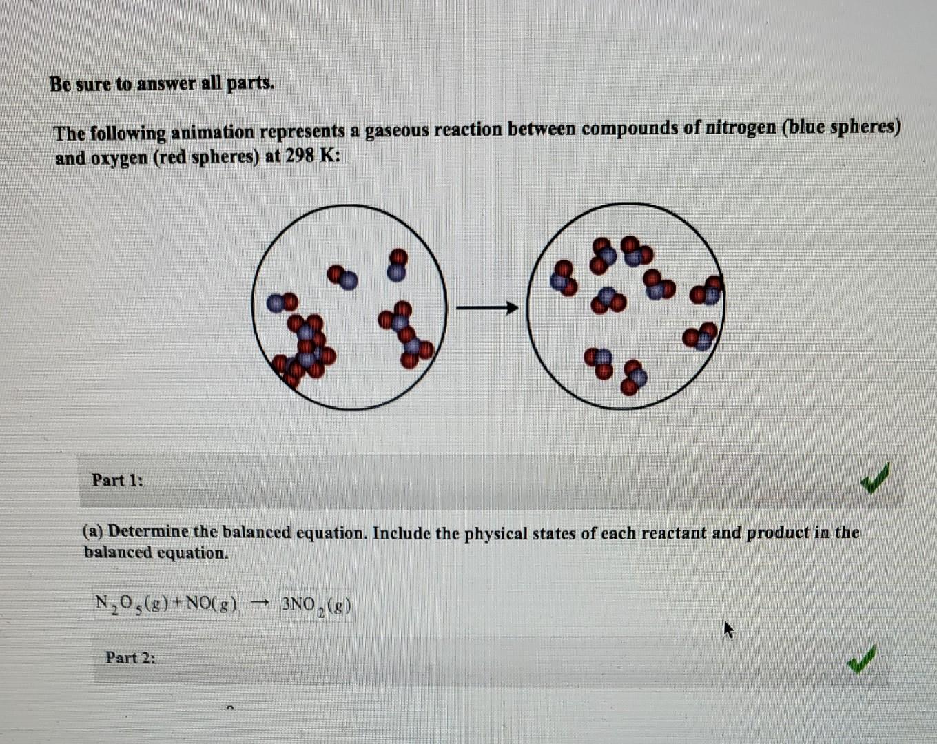 Solved Be Sure To Answer All Parts. The Following Animation | Chegg.com