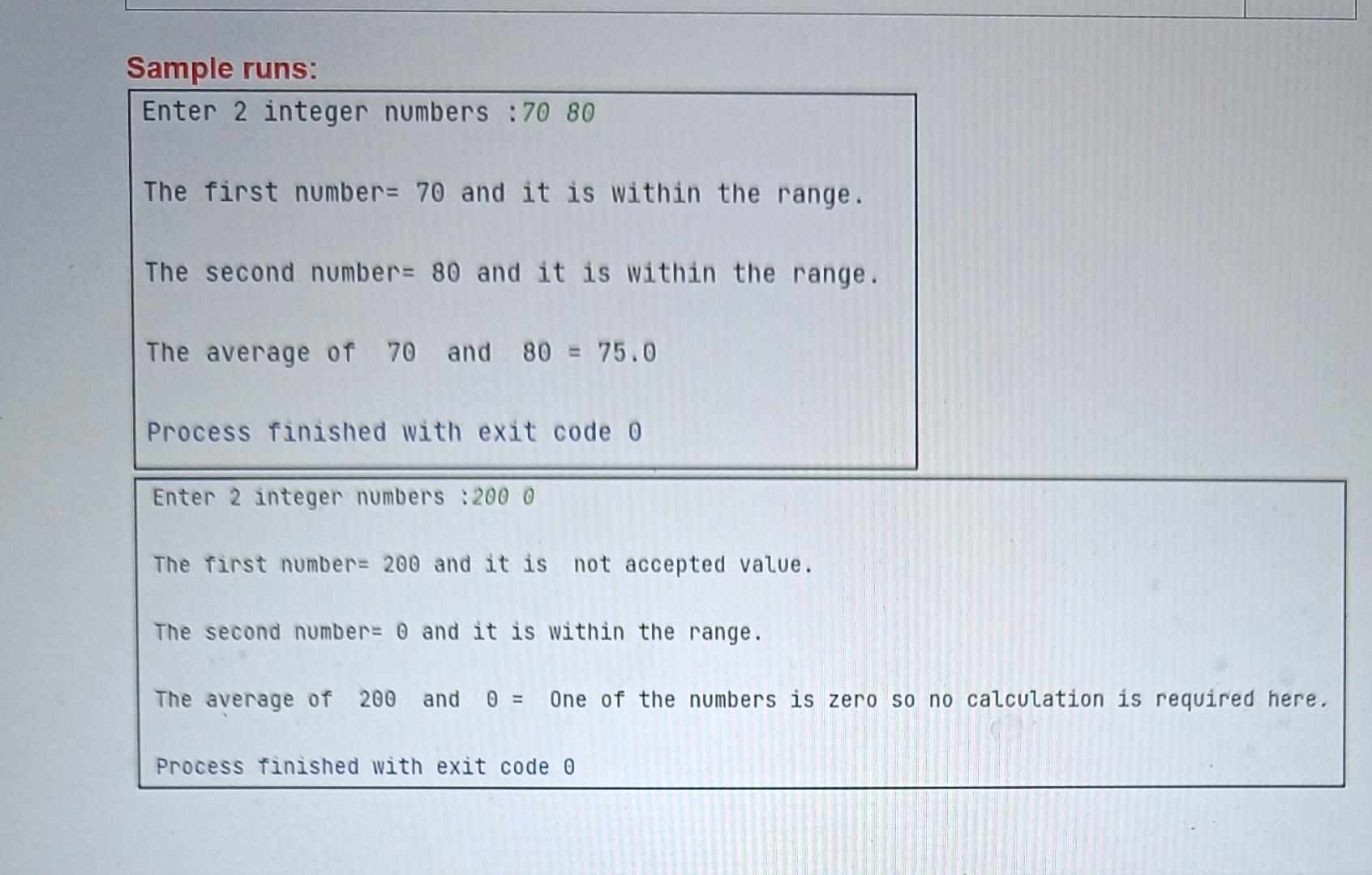 Solved Note: No Hard Codingenter 2 Integer Numbers : 7080 | Chegg.Com