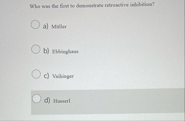 Solved Who was the first to demonstrate retroactive | Chegg.com