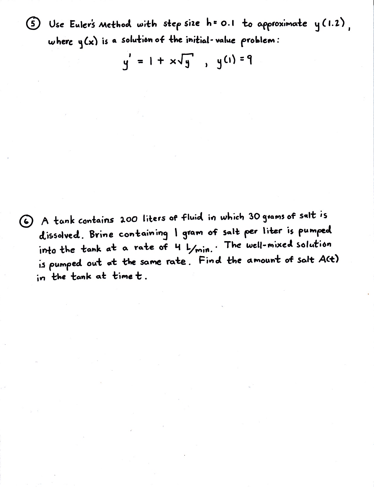 Solved (5) ﻿Use Euler's Method with step size h=0.1 to | Chegg.com