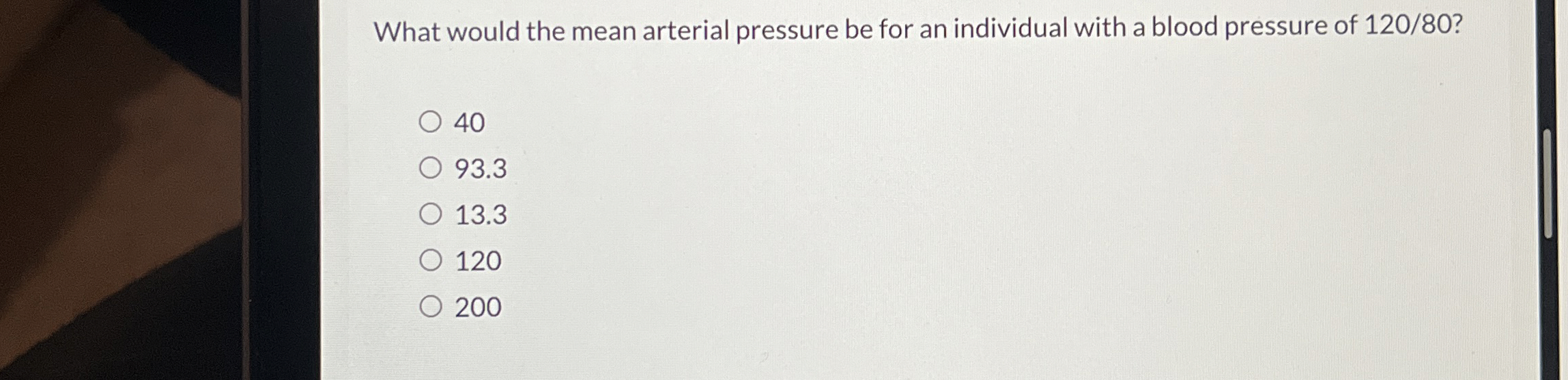 Solved What would the mean arterial pressure be for an | Chegg.com