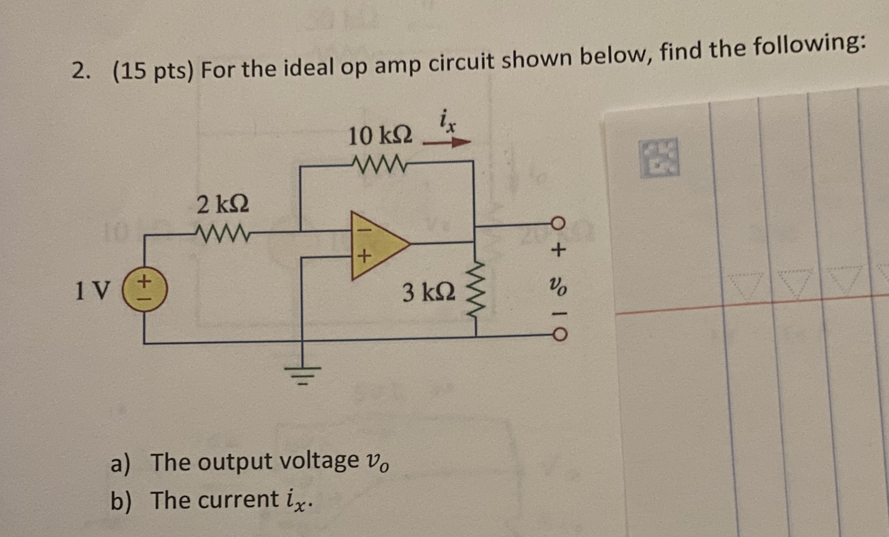 Solved Pts For The Ideal Op Circuit Shown Below Chegg Com