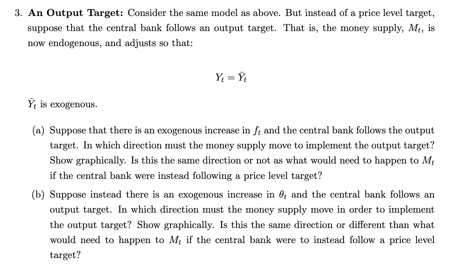 Solved An Output Target: Consider the same model as above. | Chegg.com