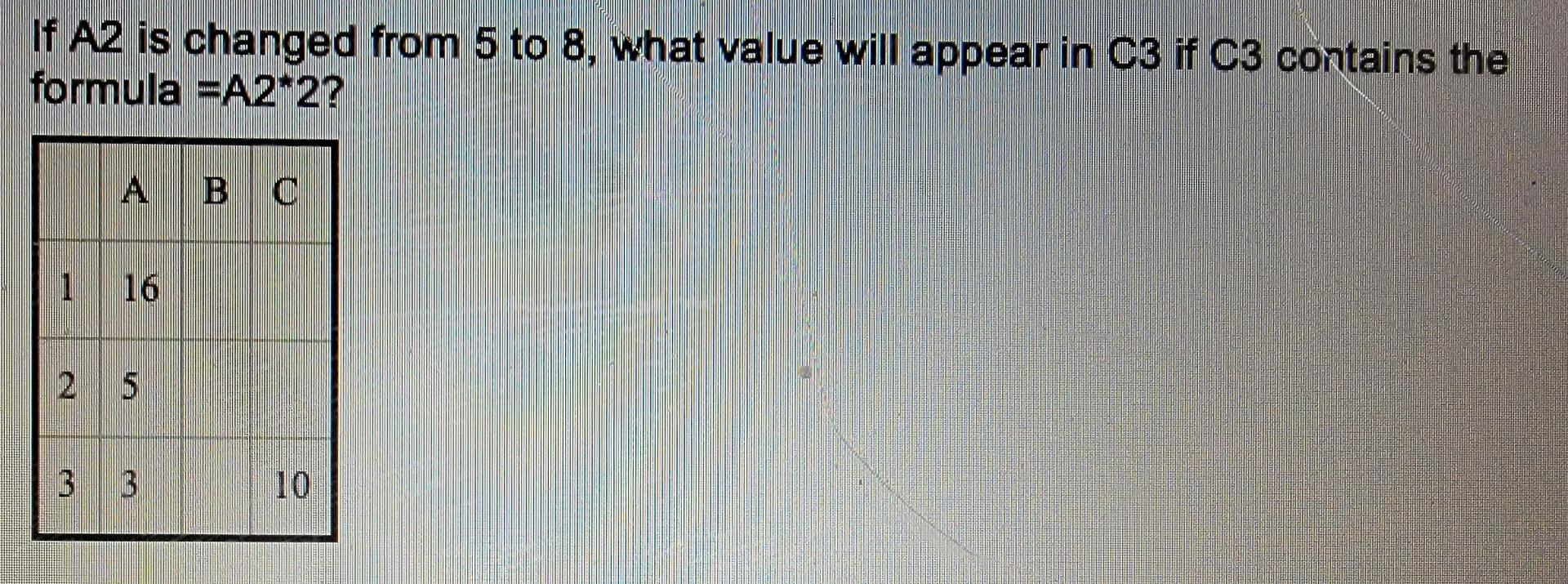 Solved Cells C1, C2, and C3 contain the values 2, 4, 6. If