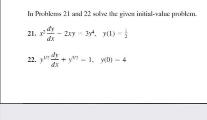 Solved In Problems 21 And 22 Solve The Given Initial-value | Chegg.com